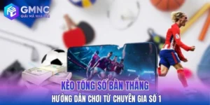 Kèo tổng số bàn thắng