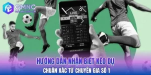nhận biết kèo dụ