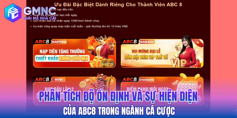 Phân tích độ ổn định và sự hiện diện của ABC8 trong ngành cá cược